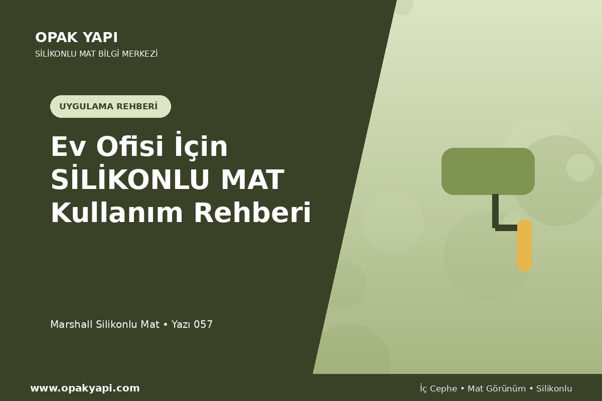Ev Ofisi İçin Marshall Silikonlu Mat Kullanım Rehberi