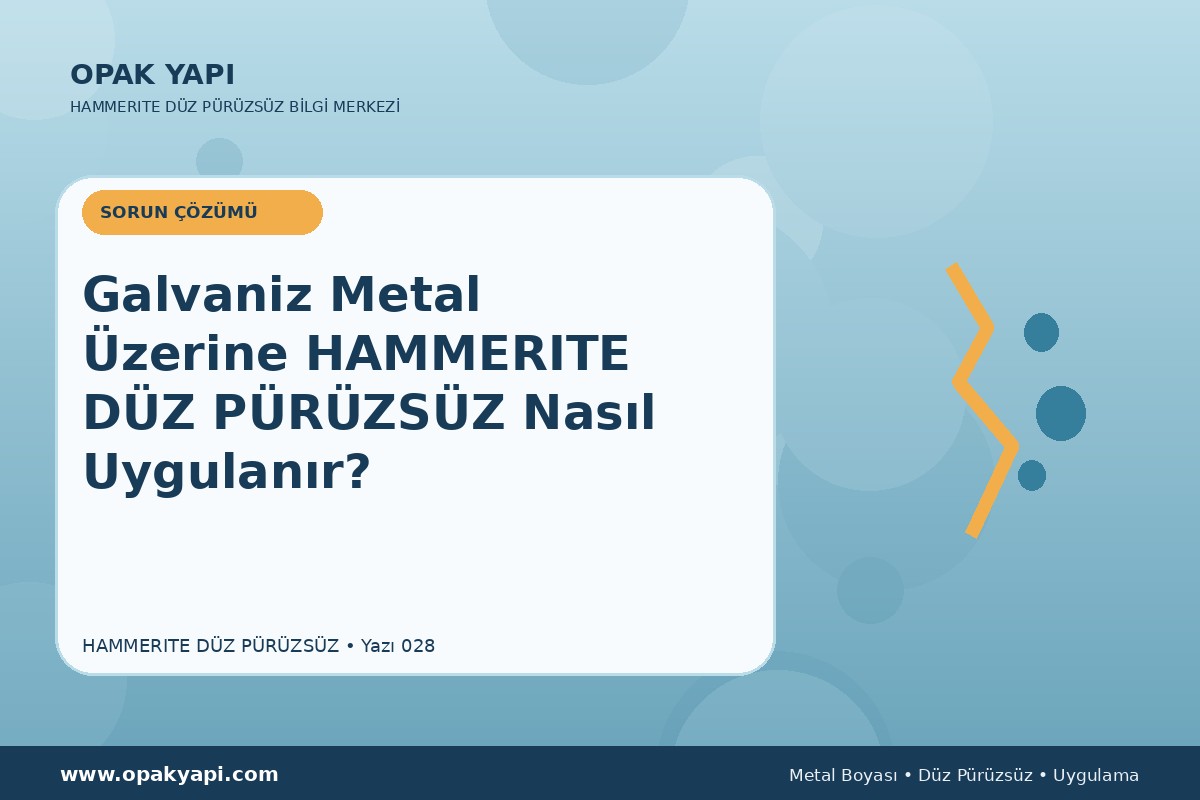 Galvaniz Metal Üzerine Hammerite Düz Pürüzsüz Metal Boyası Nasıl Uygulanır?
