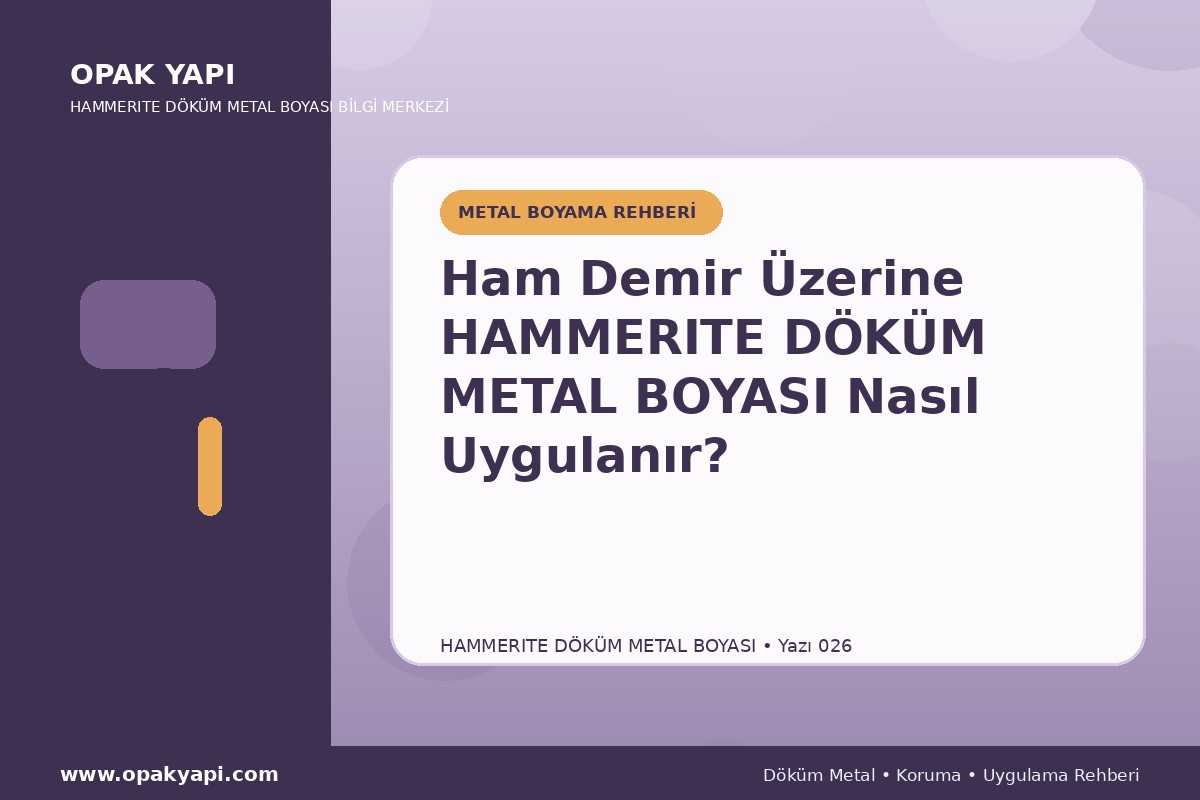 Ham Demir Üzerine Marshall Hammerite Döküm Metal Boyası Nasıl Uygulanır?
