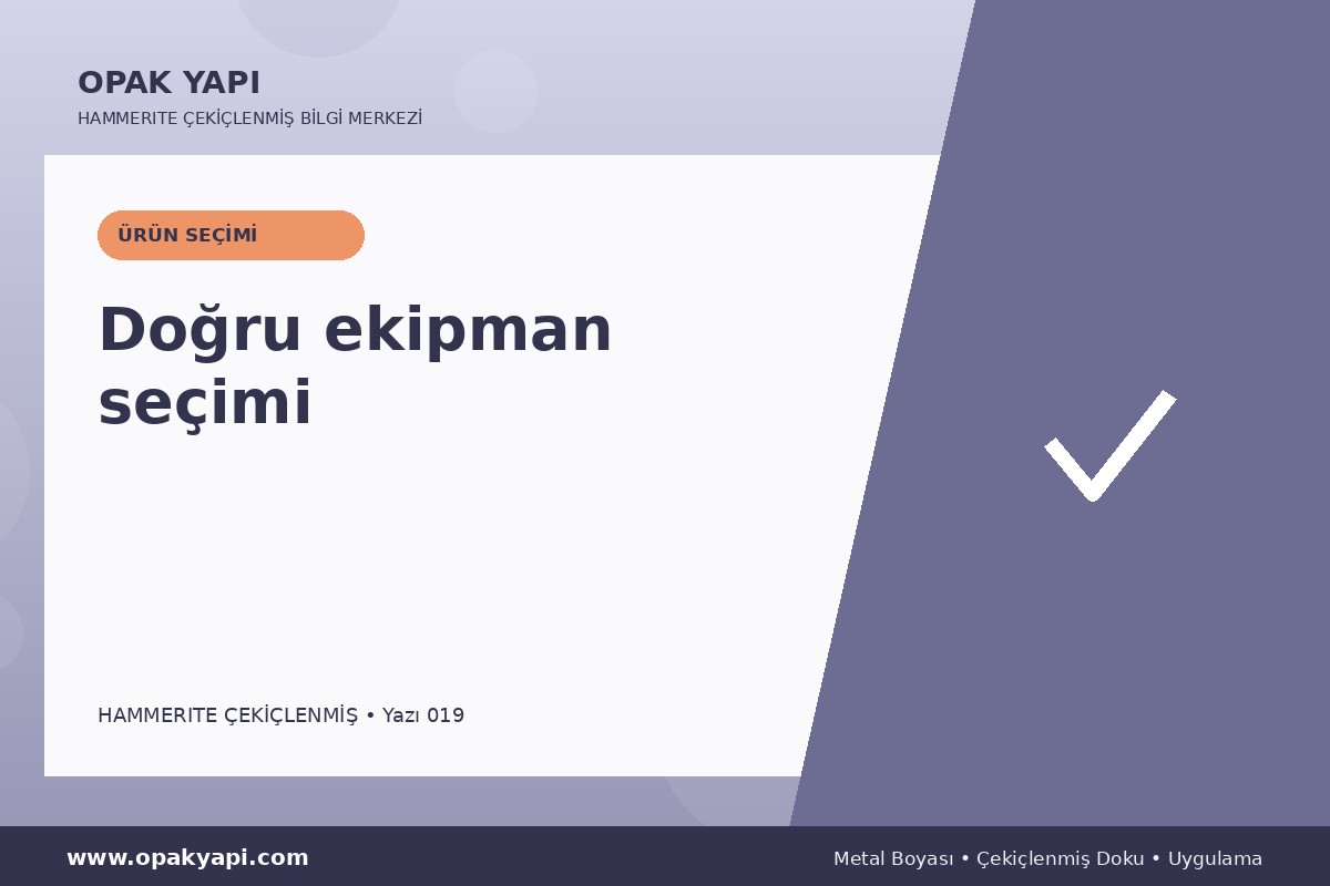 Hammerite Çekiçlenmiş Metal Boyası: Doğru ekipman seçimi