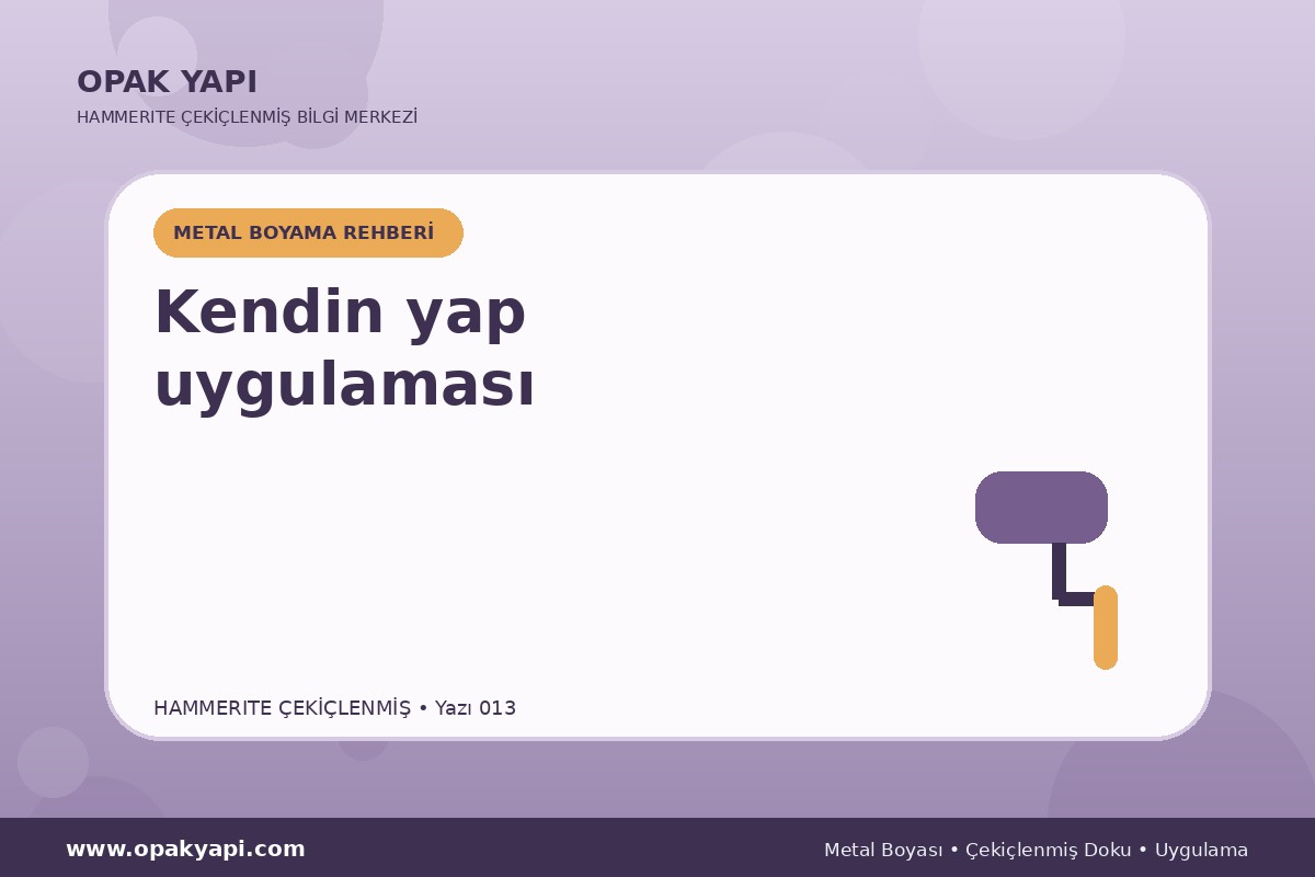 Hammerite Çekiçlenmiş Metal Boyası: Kendin yap uygulaması