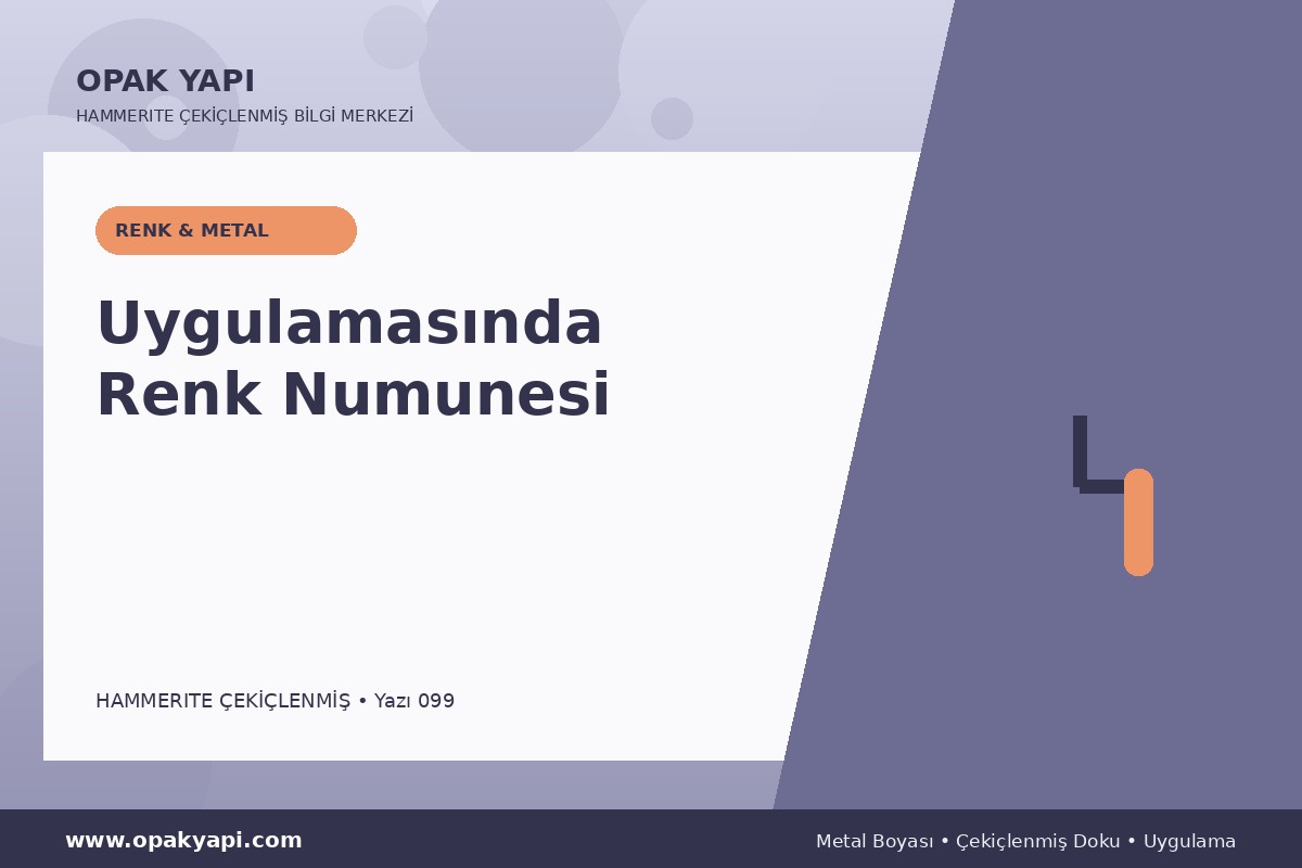Hammerite Çekiçlenmiş Metal Boyası Uygulamasında Renk Numunesi