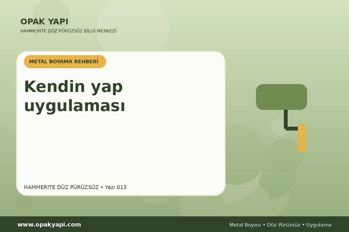 Hammerite Düz Pürüzsüz Metal Boyası: Kendin yap uygulaması