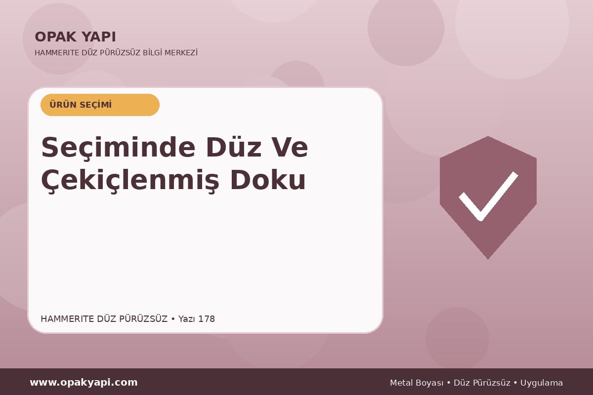 Hammerite Düz Pürüzsüz Metal Boyası Seçiminde Düz Ve Çekiçlenmiş Doku