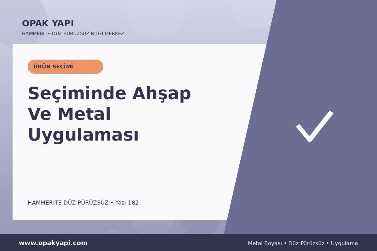 Hammerite Düz Pürüzsüz Metal Boyası Seçiminde Ahşap Ve Metal Uygulaması