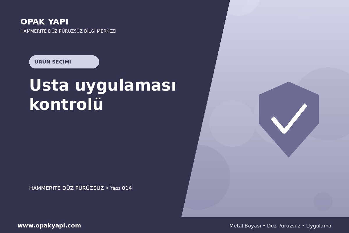 Hammerite Düz Pürüzsüz Metal Boyası: Usta uygulaması kontrolü
