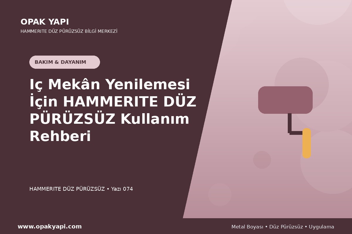 Iç Mekân Yenilemesi İçin Hammerite Düz Pürüzsüz Metal Boyası Kullanım Rehberi