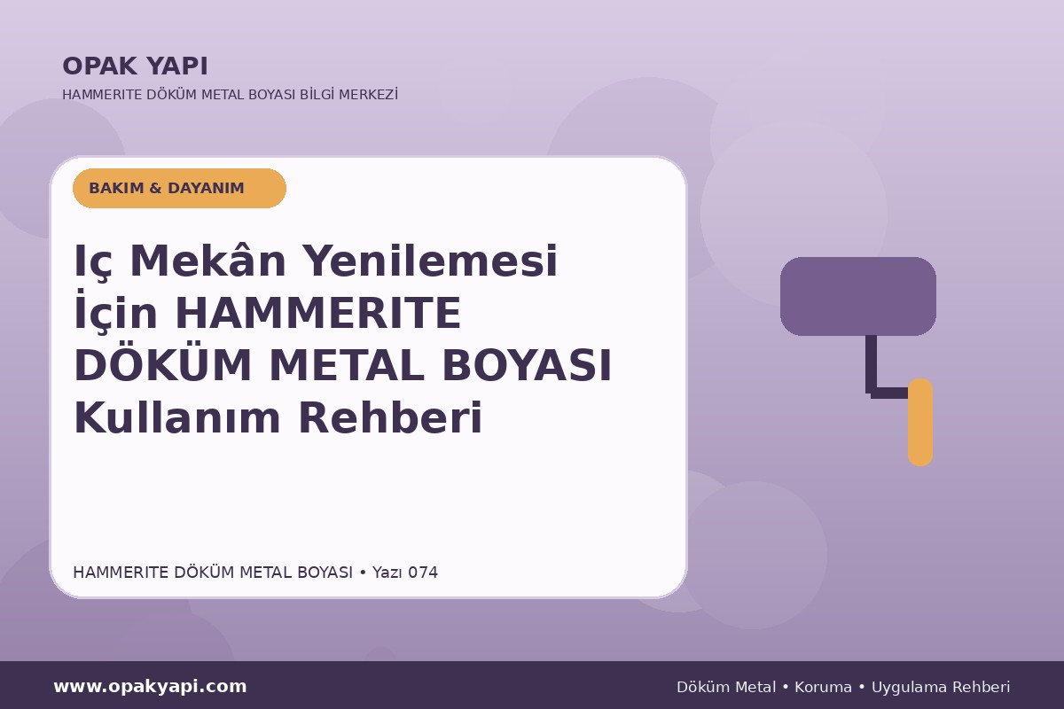Iç Mekân Yenilemesi İçin Marshall Hammerite Döküm Metal Boyası Kullanım Rehberi