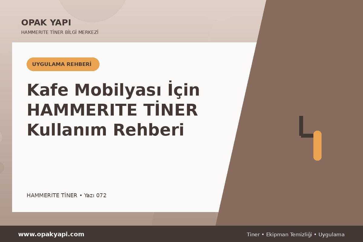 Kafe Mobilyası İçin Marshall Hammerite Tiner Kullanım Rehberi