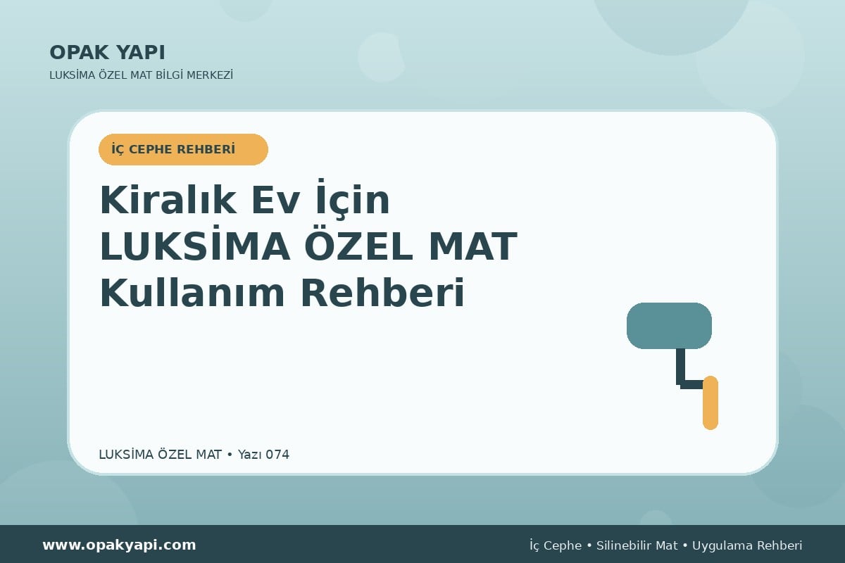 Kiralık Ev İçin Marshall Luksima Silikonlu Özel Mat Kullanım Rehberi