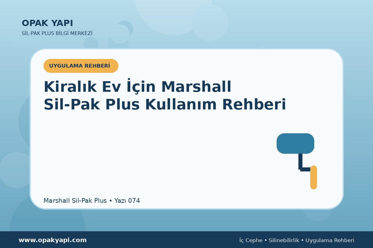 Kiralık Ev İçin Marshall Sil-Pak Plus Kullanım Rehberi
