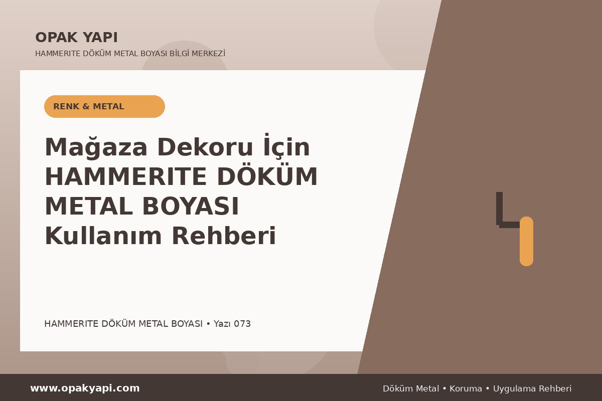 Mağaza Dekoru İçin Marshall Hammerite Döküm Metal Boyası Kullanım Rehberi