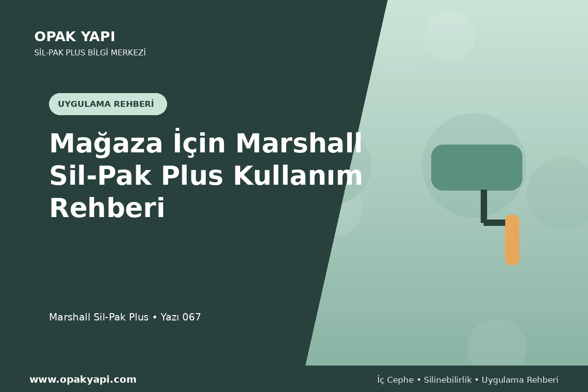 Mağaza İçin Marshall Sil-Pak Plus Kullanım Rehberi