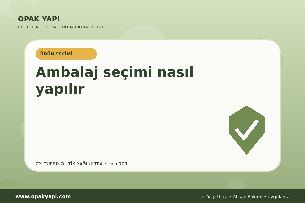 Marshall CX Cuprinol Tik Yağı Ultra: Ambalaj seçimi nasıl yapılır