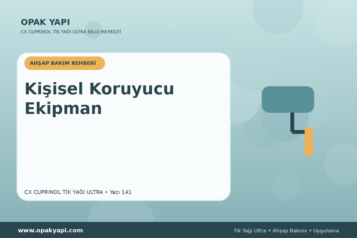 Marshall CX Cuprinol Tik Yağı Ultra İçin Kişisel Koruyucu Ekipman