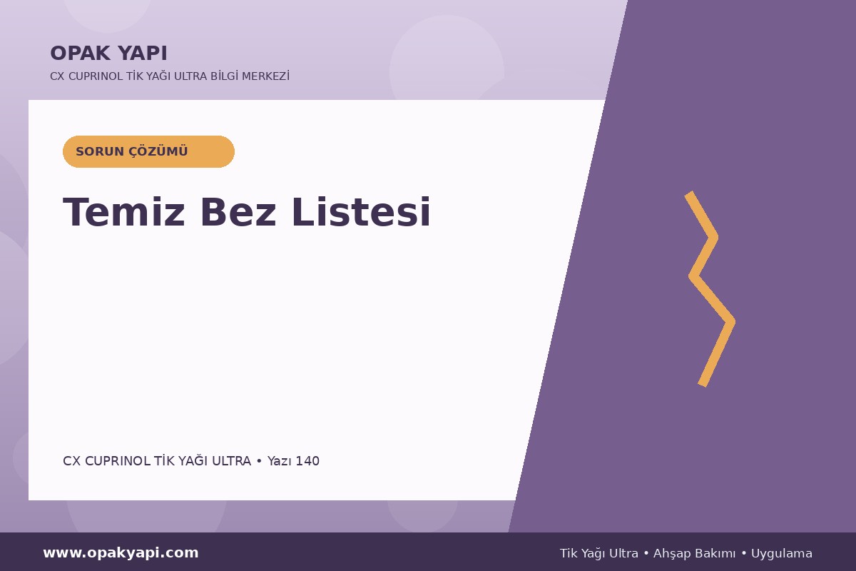 Marshall CX Cuprinol Tik Yağı Ultra İçin Temiz Bez Listesi
