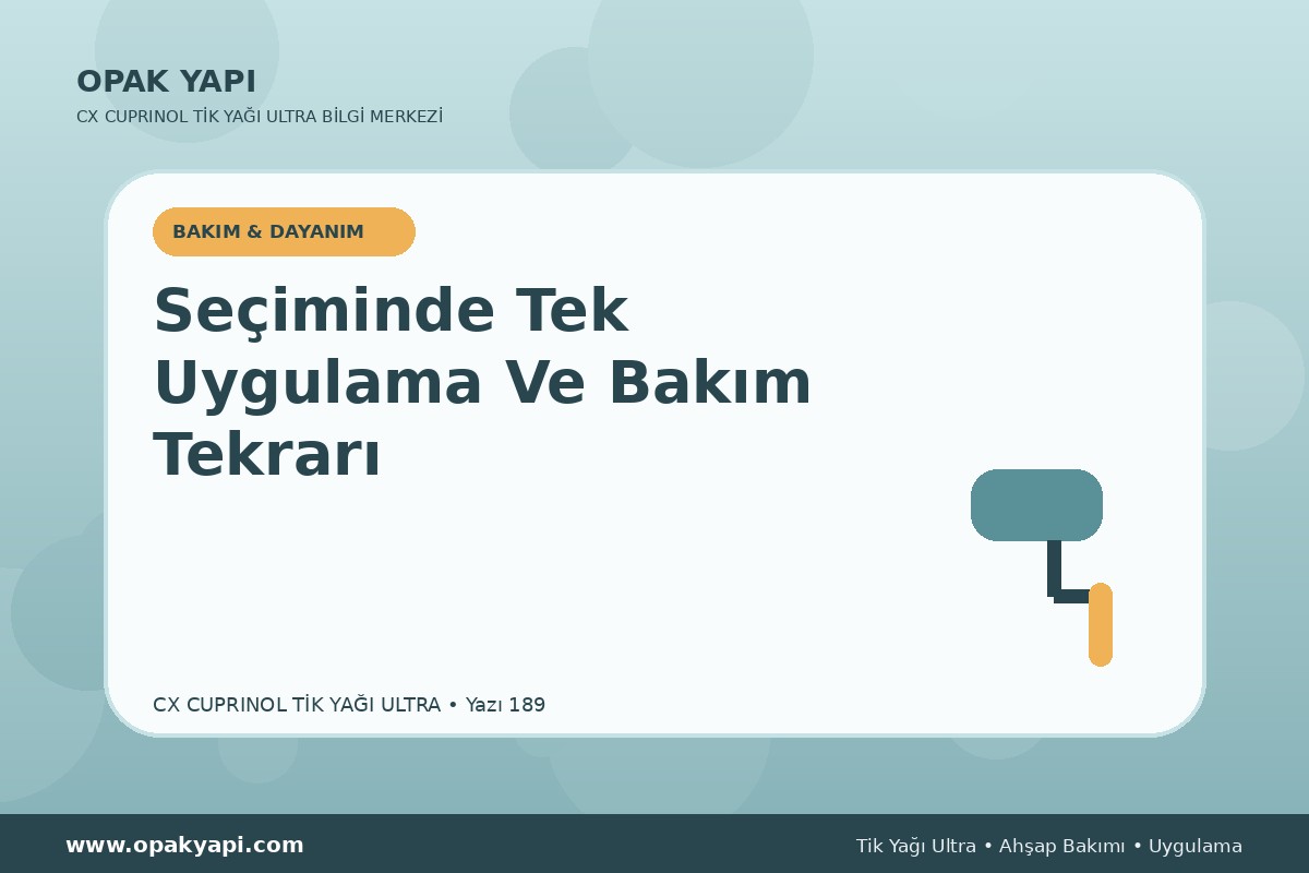 Marshall CX Cuprinol Tik Yağı Ultra Seçiminde Tek Uygulama Ve Bakım Tekrarı