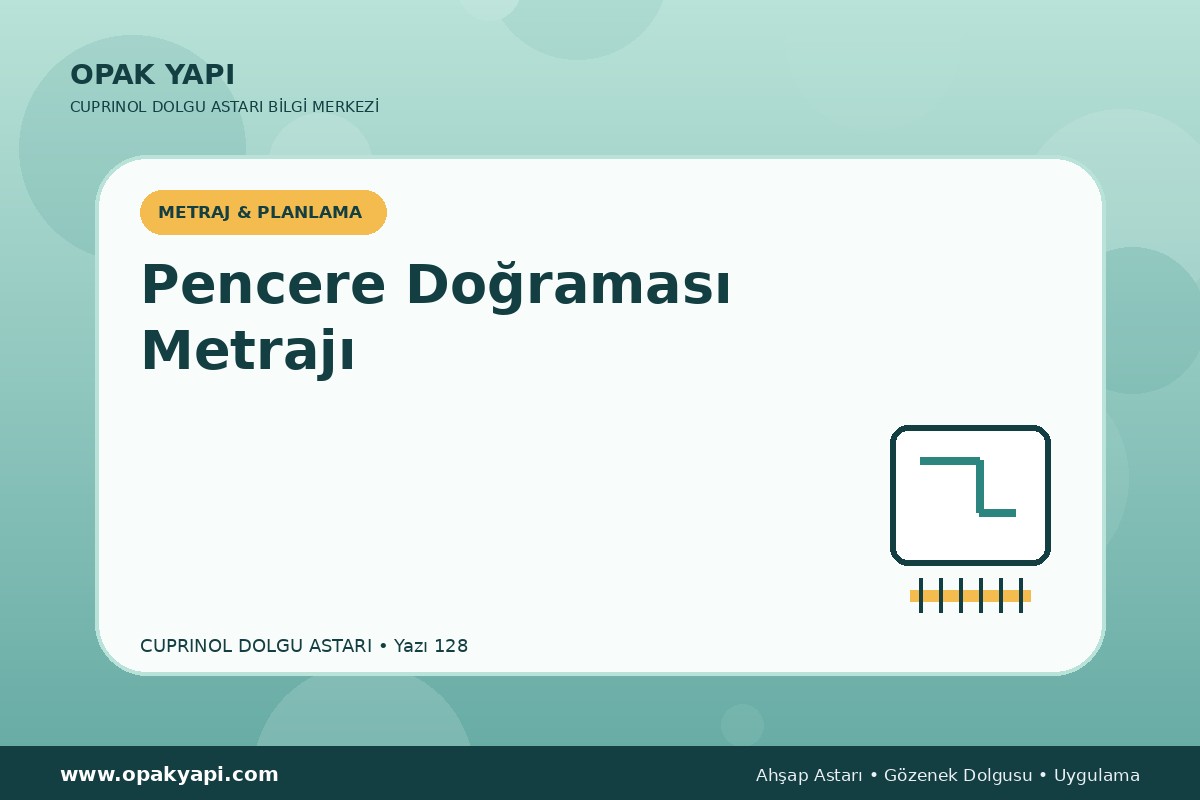 Marshall Cuprinol Classic Dolgu Astarı İçin Pencere Doğraması Metrajı