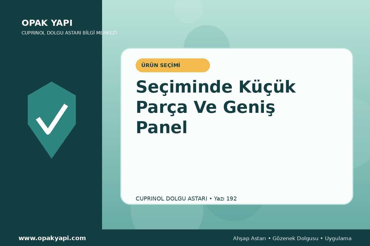 Marshall Cuprinol Classic Dolgu Astarı Seçiminde Küçük Parça Ve Geniş Panel