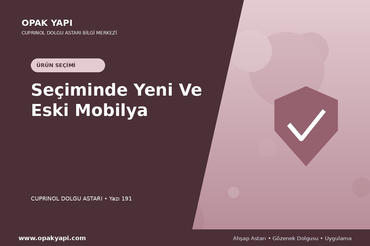 Marshall Cuprinol Classic Dolgu Astarı Seçiminde Yeni Ve Eski Mobilya