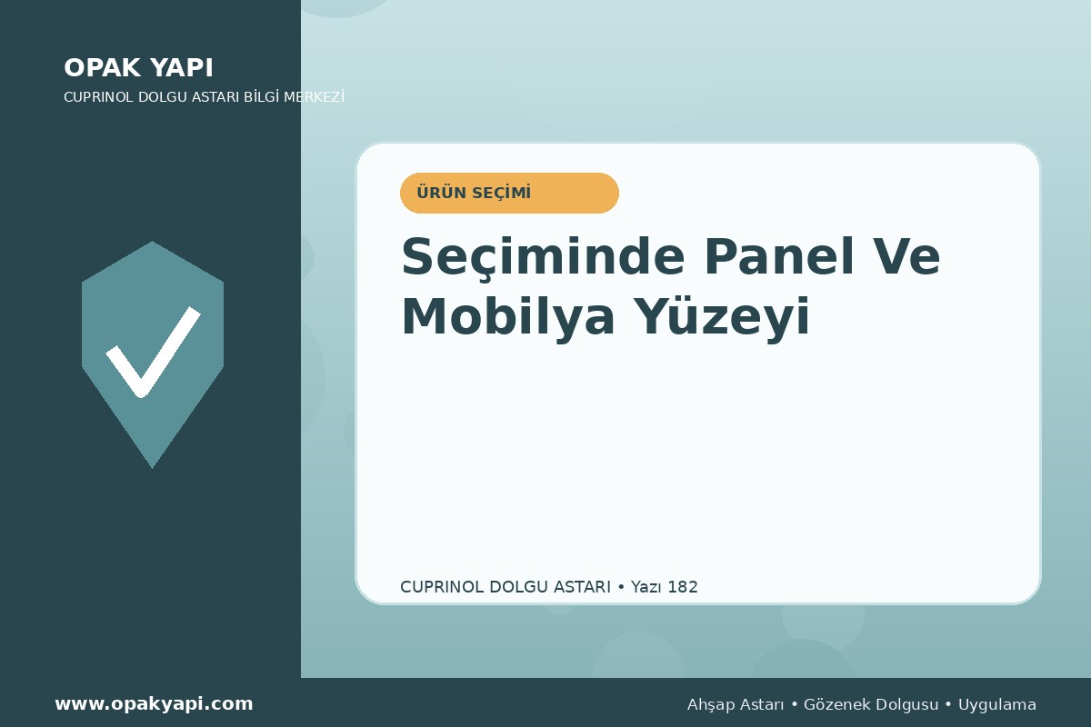 Marshall Cuprinol Classic Dolgu Astarı Seçiminde Panel Ve Mobilya Yüzeyi