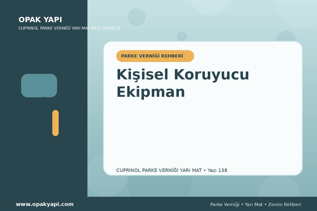 Marshall Cuprinol Classic Parke Verniği Yarı Mat İçin Kişisel Koruyucu Ekipman