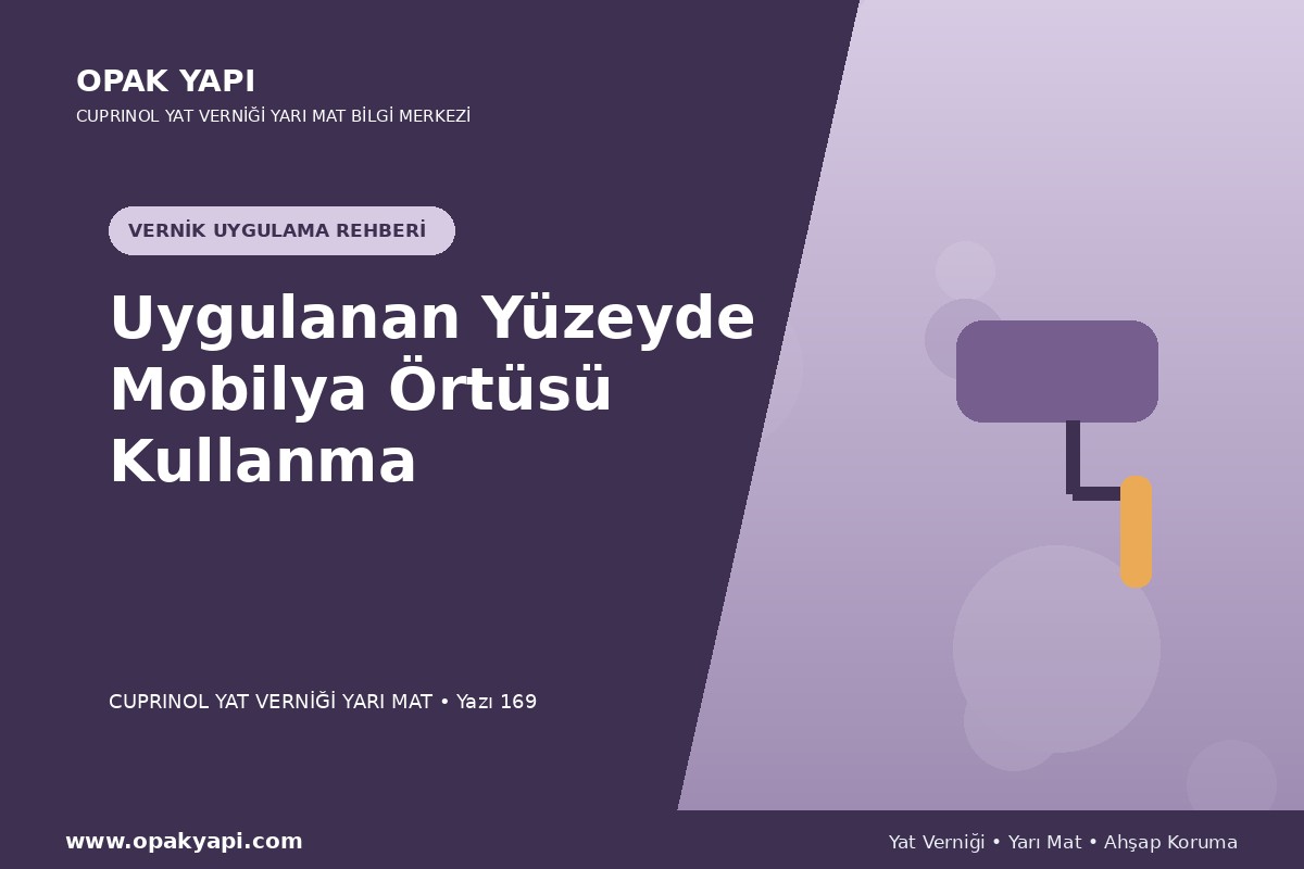 Marshall Cuprinol Classic Yat Vernik Yarı Mat Uygulanan Yüzeyde Mobilya Örtüsü Kullanma