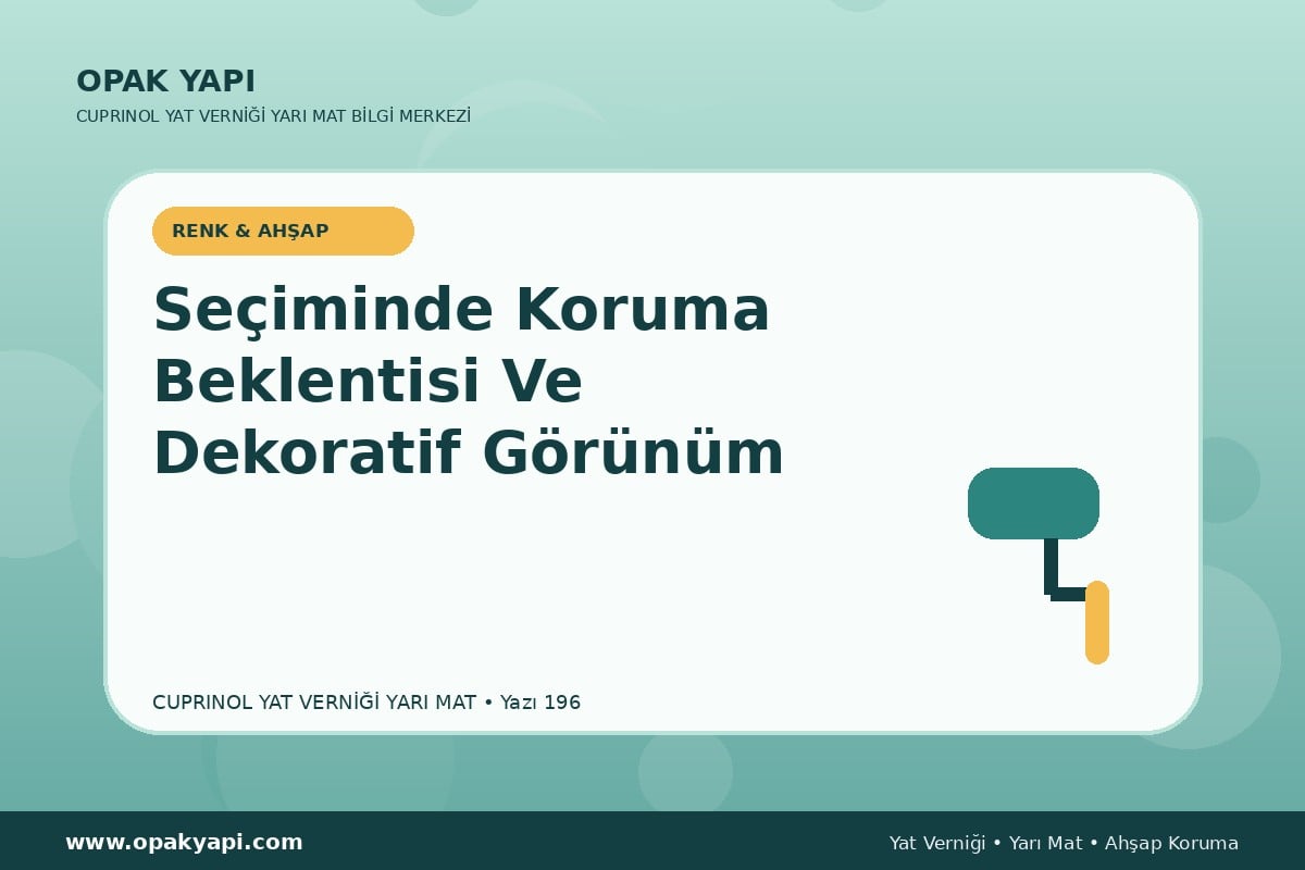 Marshall Cuprinol Classic Yat Vernik Yarı Mat Seçiminde Koruma Beklentisi Ve Dekoratif Görünüm