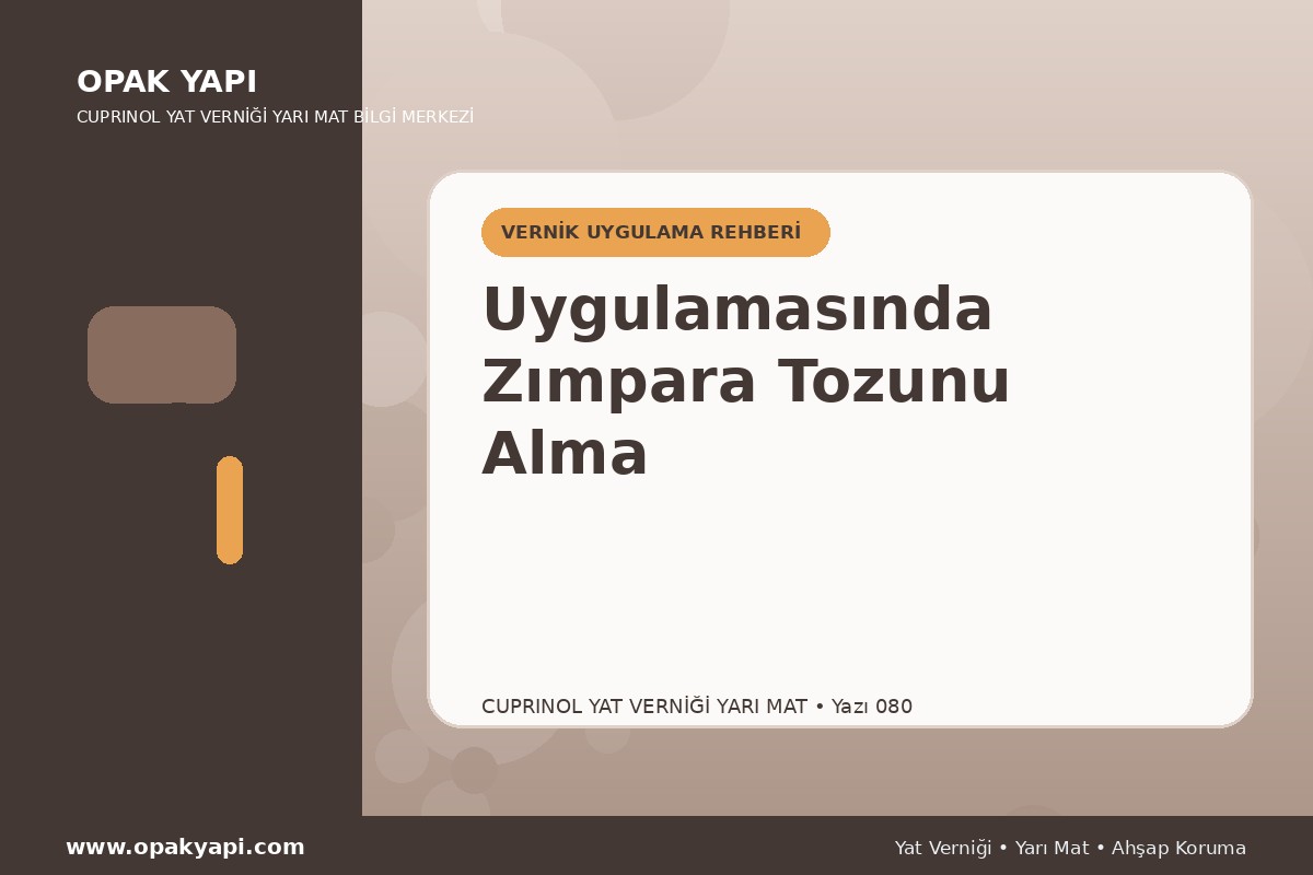 Marshall Cuprinol Classic Yat Vernik Yarı Mat Uygulamasında Zımpara Tozunu Alma