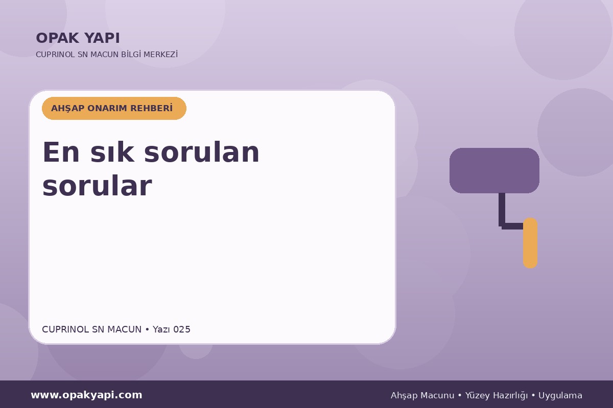 Marshall Cuprinol SN Macun: En sık sorulan sorular