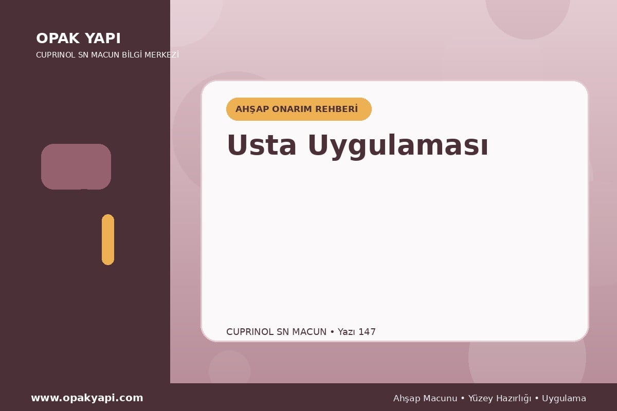 Marshall Cuprinol SN Macun İçin Usta Uygulaması