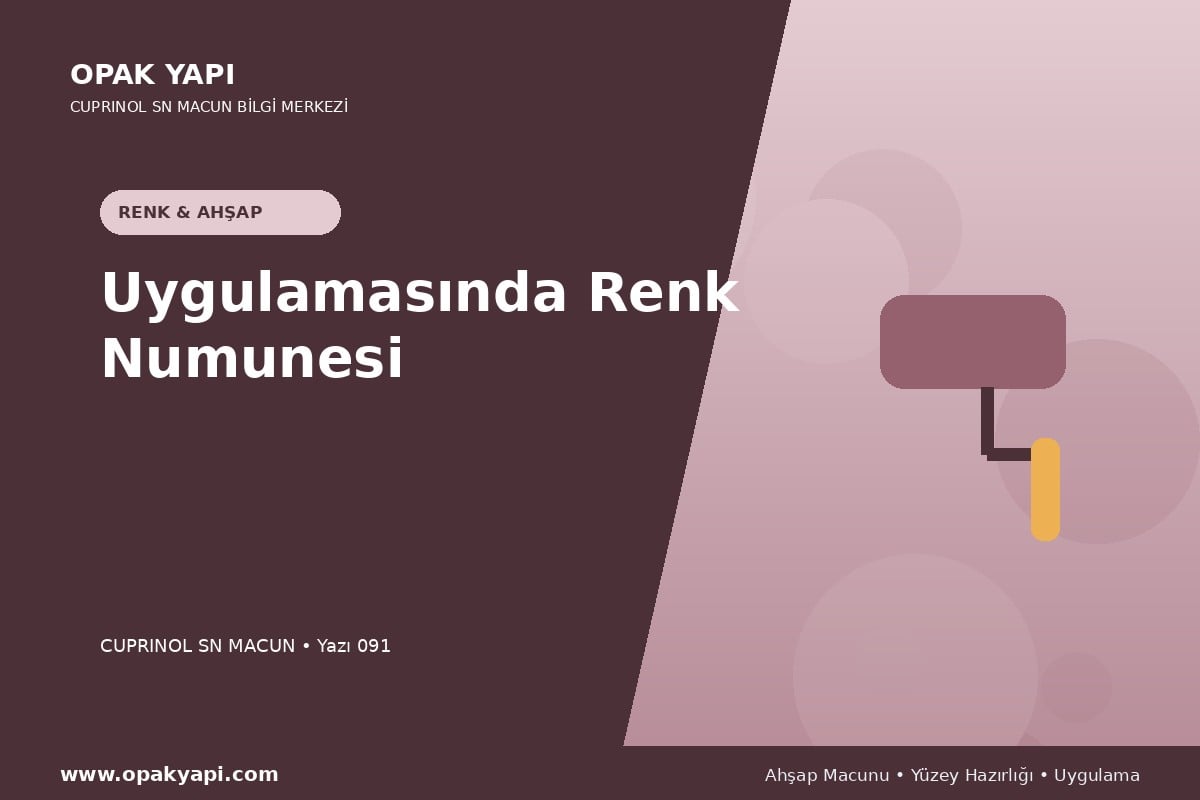 Marshall Cuprinol SN Macun Uygulamasında Renk Numunesi
