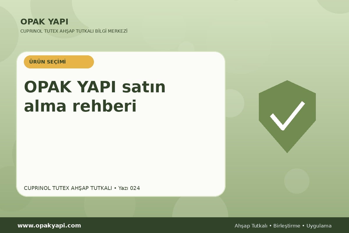 Marshall Cuprinol Tutex Ahşap Tutkalı: OPAK YAPI satın alma rehberi