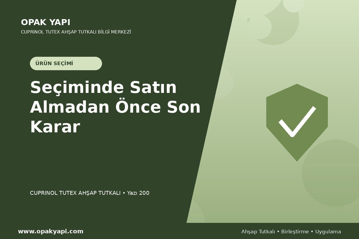 Marshall Cuprinol Tutex Ahşap Tutkalı Seçiminde Satın Almadan Önce Son Karar