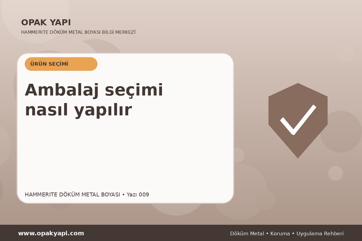 Marshall Hammerite Döküm Metal Boyası: Ambalaj seçimi nasıl yapılır