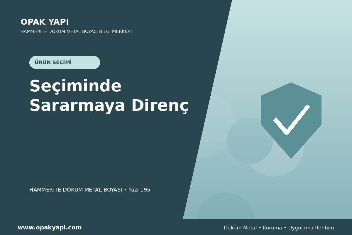 Marshall Hammerite Döküm Metal Boyası Seçiminde Sararmaya Direnç