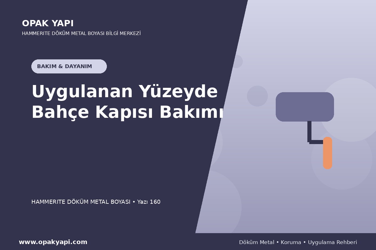Marshall Hammerite Döküm Metal Boyası Uygulanan Yüzeyde Bahçe Kapısı Bakımı