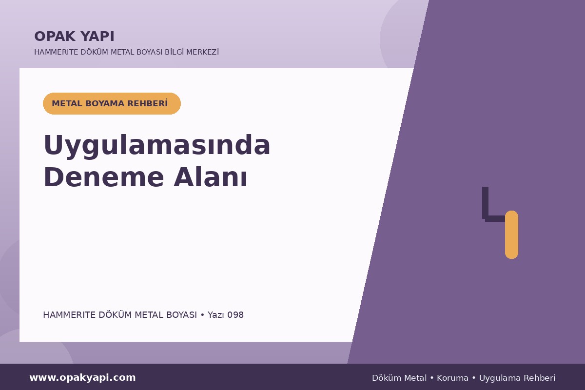Marshall Hammerite Döküm Metal Boyası Uygulamasında Deneme Alanı