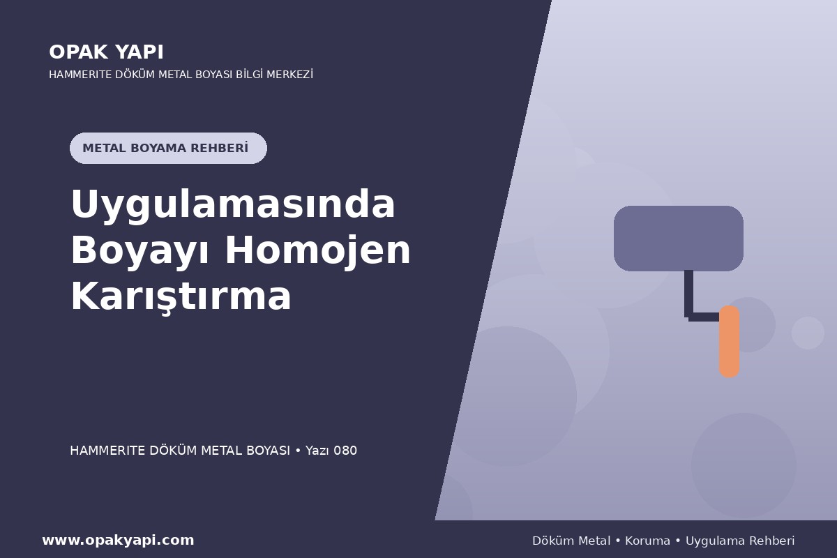 Marshall Hammerite Döküm Metal Boyası Uygulamasında Boyayı Homojen Karıştırma