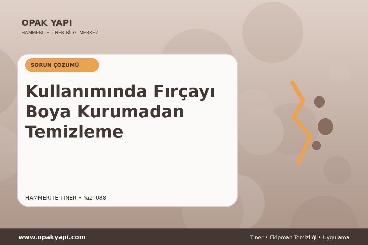 Marshall Hammerite Tiner Kullanımında Fırçayı Boya Kurumadan Temizleme