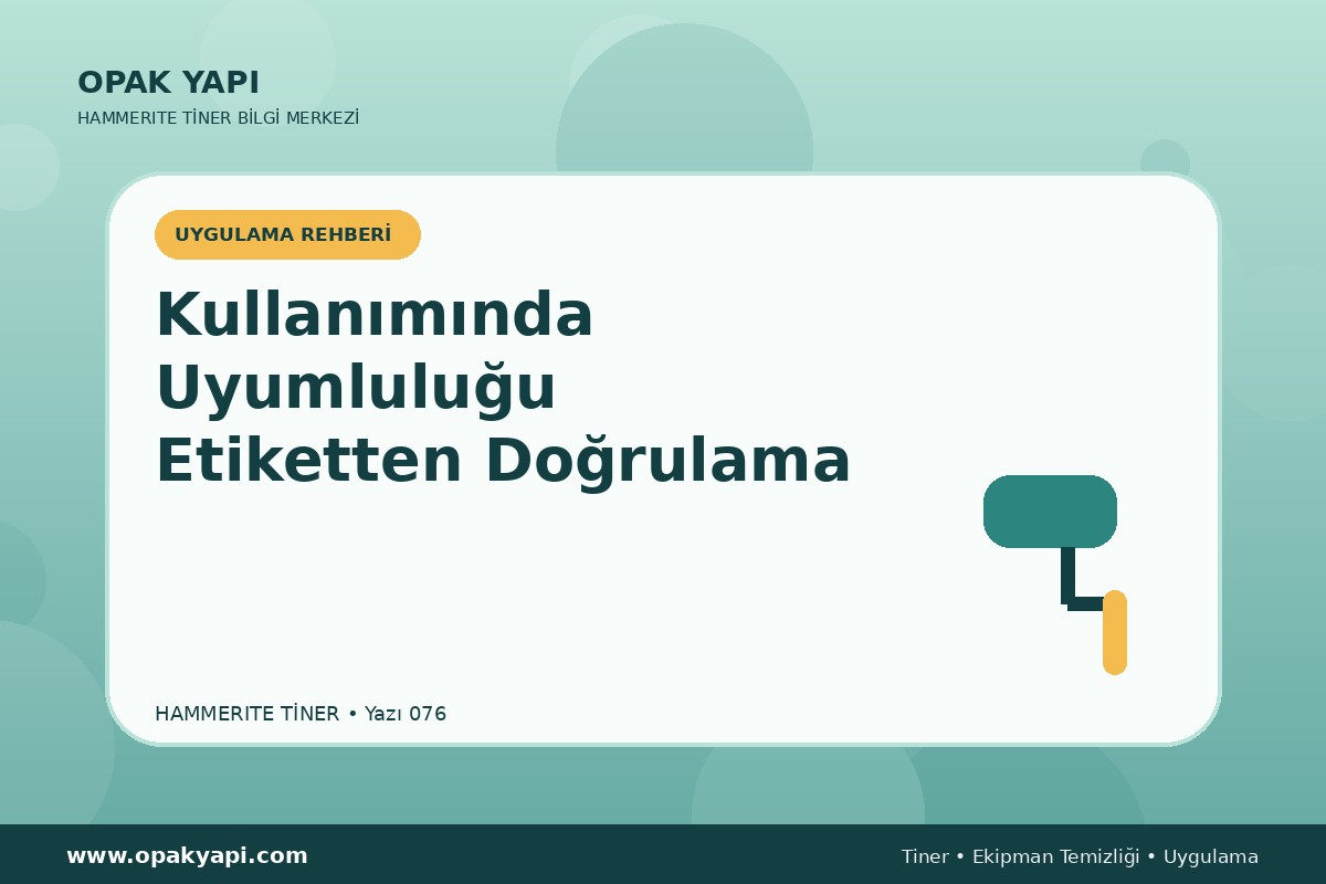 Marshall Hammerite Tiner Kullanımında Uyumluluğu Etiketten Doğrulama