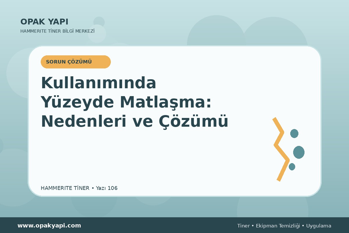 Marshall Hammerite Tiner Kullanımında Yüzeyde Matlaşma: Nedenleri ve Çözümü