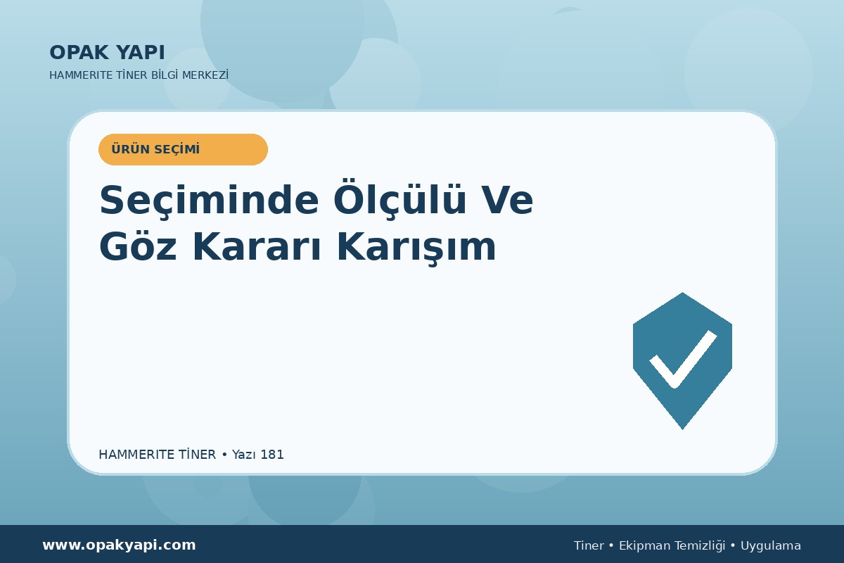 Marshall Hammerite Tiner Seçiminde Ölçülü Ve Göz Kararı Karışım