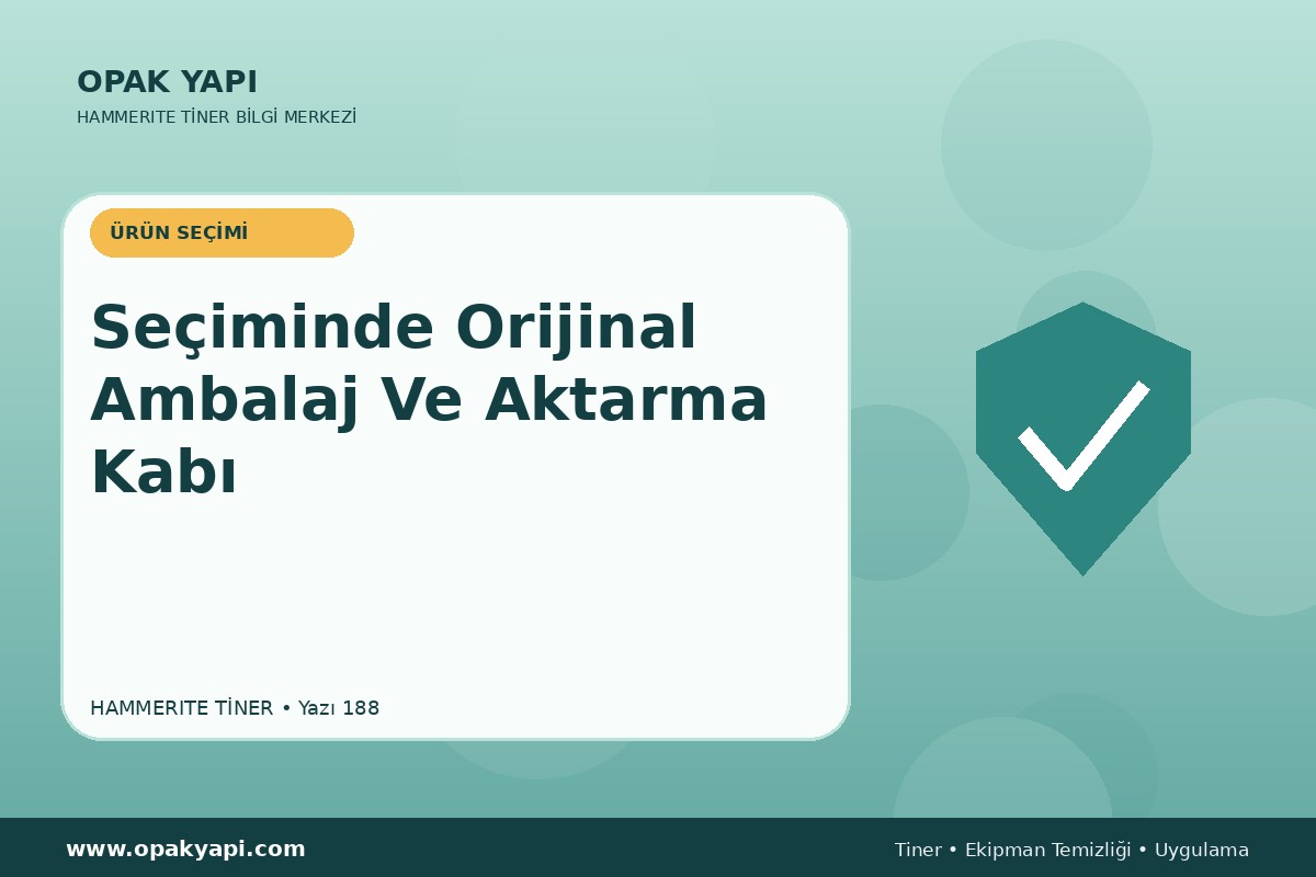 Marshall Hammerite Tiner Seçiminde Orijinal Ambalaj Ve Aktarma Kabı