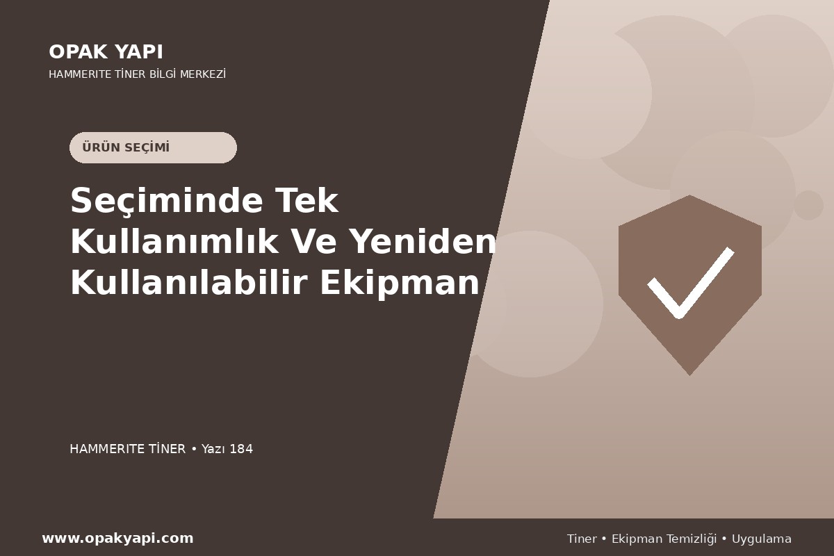 Marshall Hammerite Tiner Seçiminde Tek Kullanımlık Ve Yeniden Kullanılabilir Ekipman