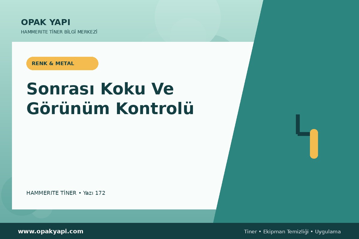 Marshall Hammerite Tiner Sonrası Koku Ve Görünüm Kontrolü
