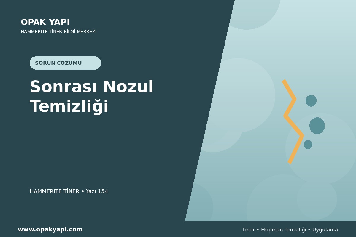 Marshall Hammerite Tiner Sonrası Nozul Temizliği