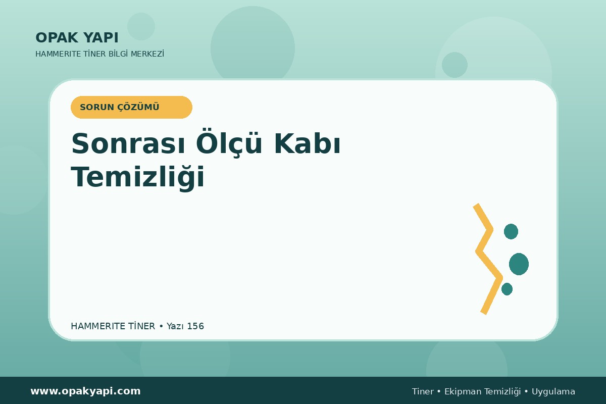 Marshall Hammerite Tiner Sonrası Ölçü Kabı Temizliği
