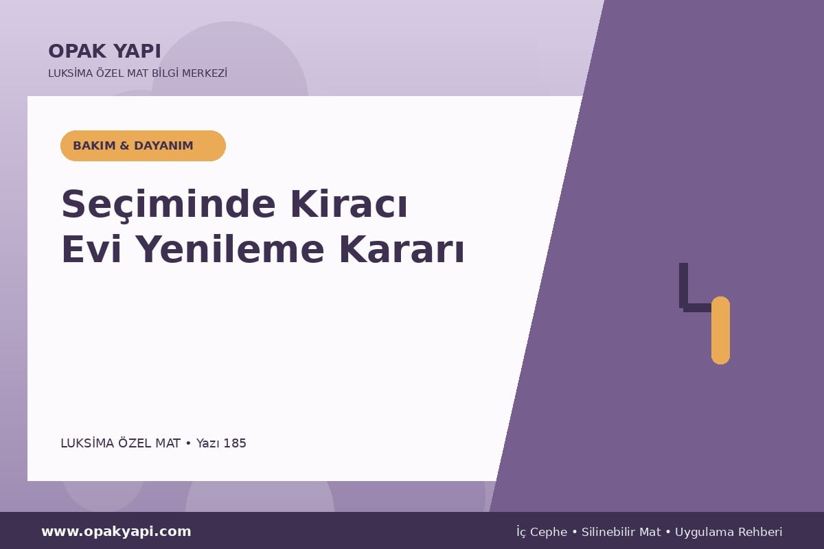 Marshall Luksima Silikonlu Özel Mat Seçiminde Kiracı Evi Yenileme Kararı