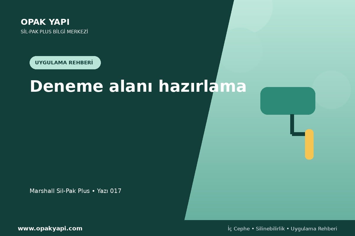 Marshall Sil-Pak Plus: Deneme alanı hazırlama